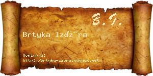 Brtyka Izóra névjegykártya
